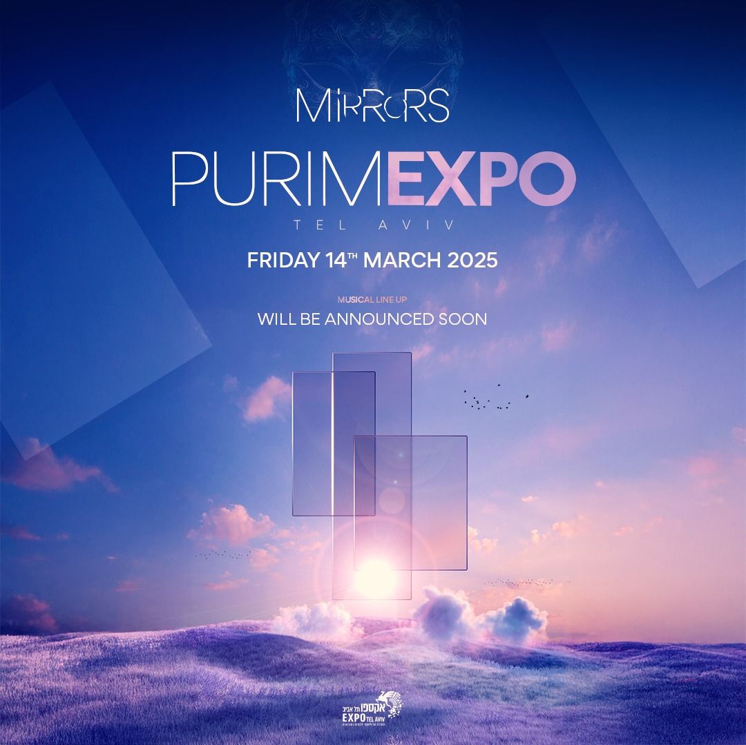 EXPO TEL AVIV - PURIM FESTIVAL