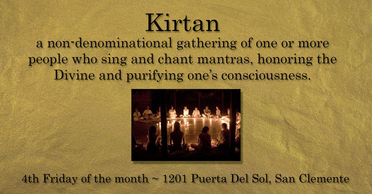 Kirtan - a Non-Denominational Practice of Song, Chant, and Mantra