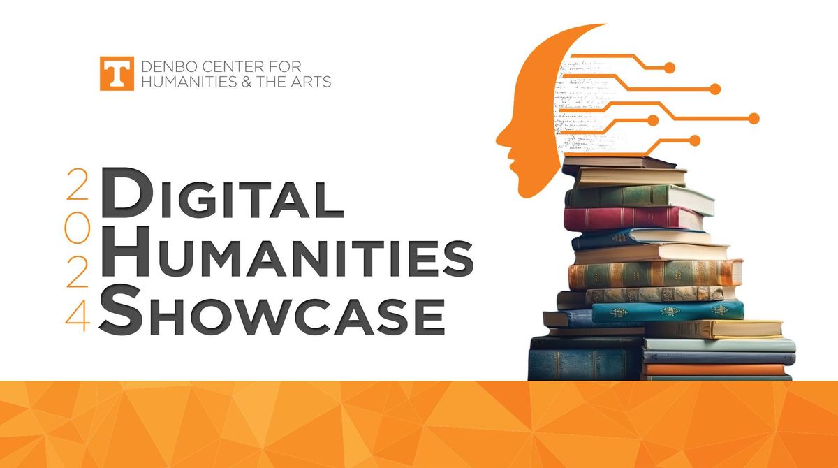 2024 Digital Humanities Showcase