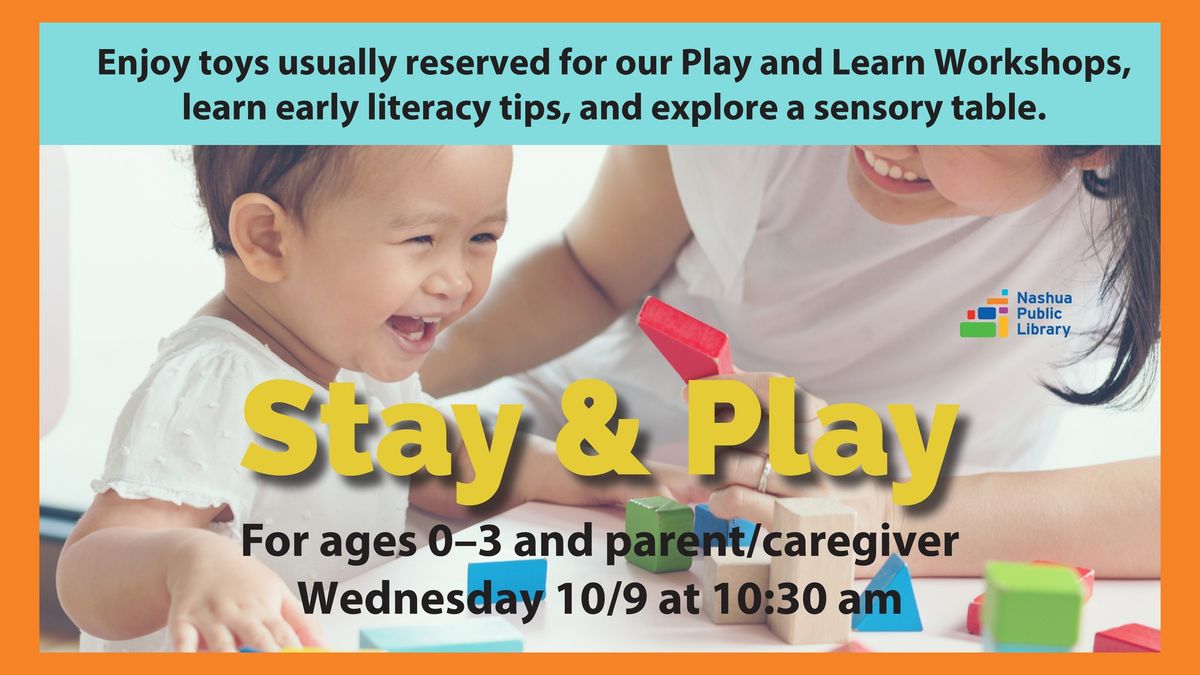 Birth - Pre-K: Stay & Play