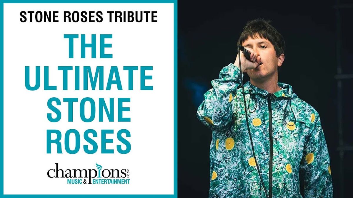 The Ultimate Stone Roses