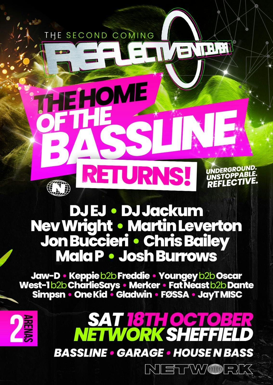 Reflective - The Home of the Bassline: The Second Coming