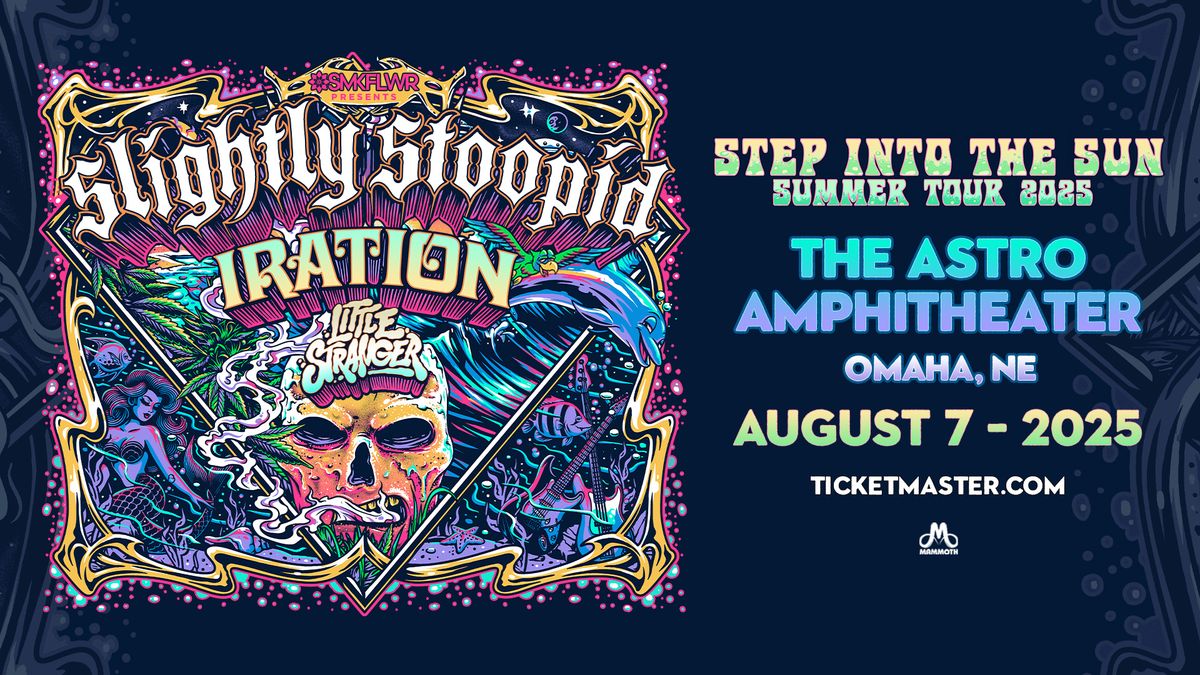 Slightly Stoopid - Step Into The Sun Tour 2025