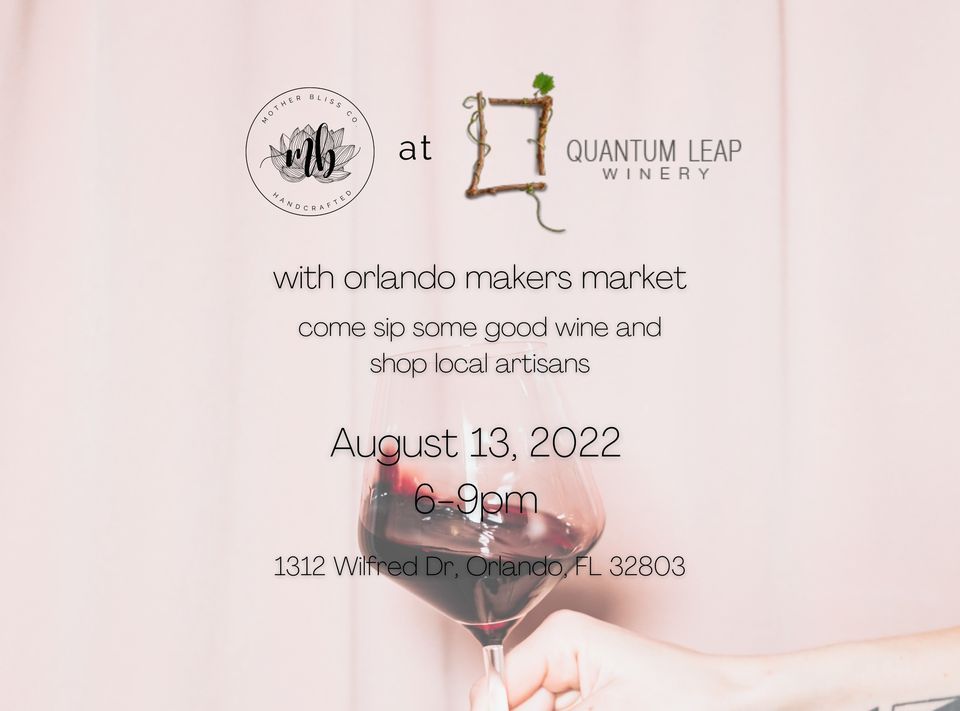 Mother Bliss Co at Quantum Leap Winery