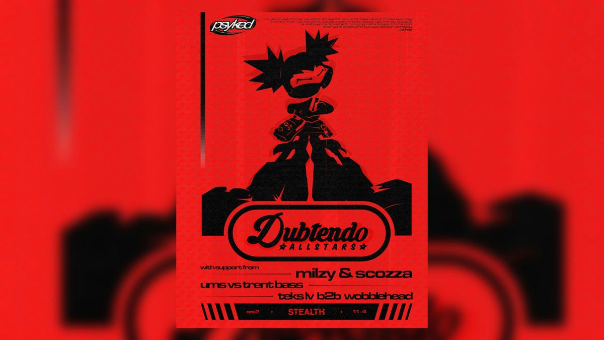 Psyked - BE HERE Tour with: Dubtendo