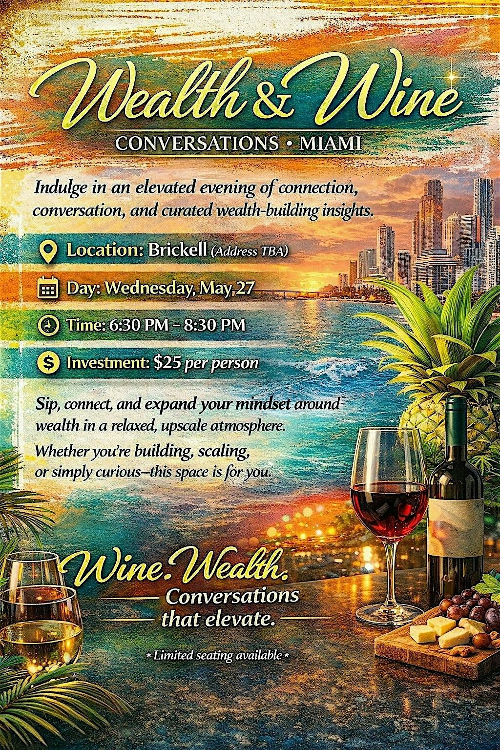 Wealth & Wine Conversations Miami