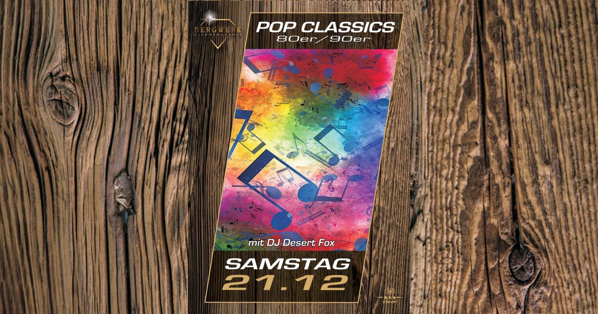 80er 90er Pop Classics Pop\/Rock Party mit DJ Desert Fox im Club Bergwerk Potsdam