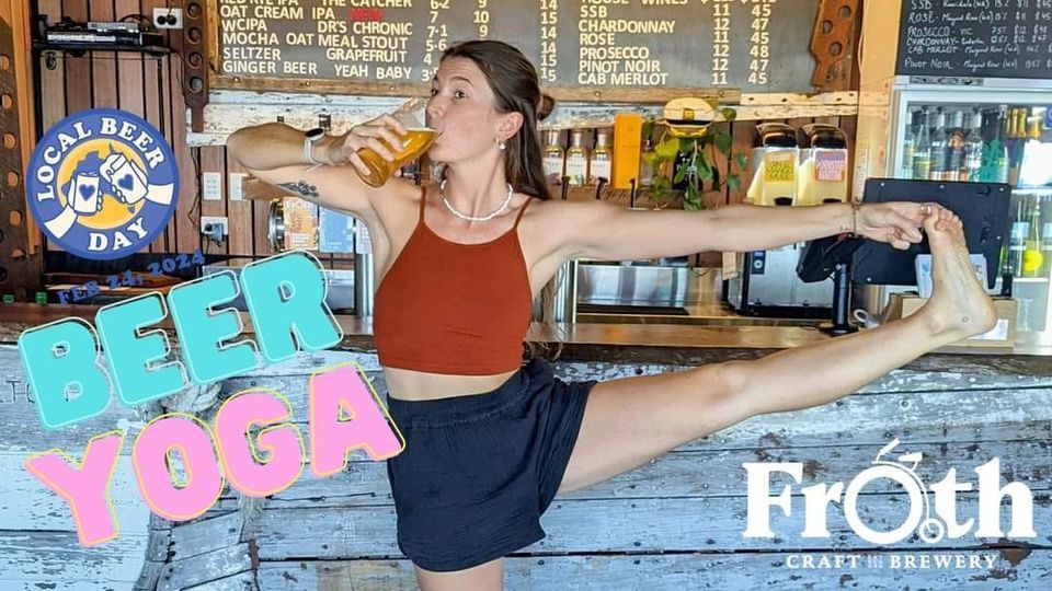 BEER YOGA @ FROTH CRAFT BEACH: Namastout