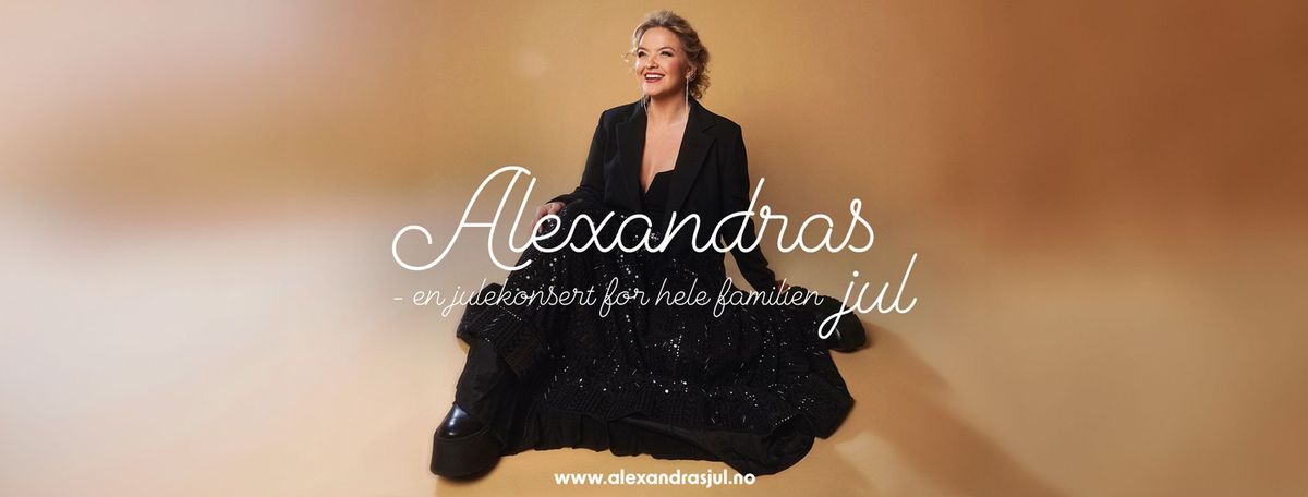 ALEXANDRAS JUL \u2013 EN JULEKONSERT FOR HELE FAMILIEN