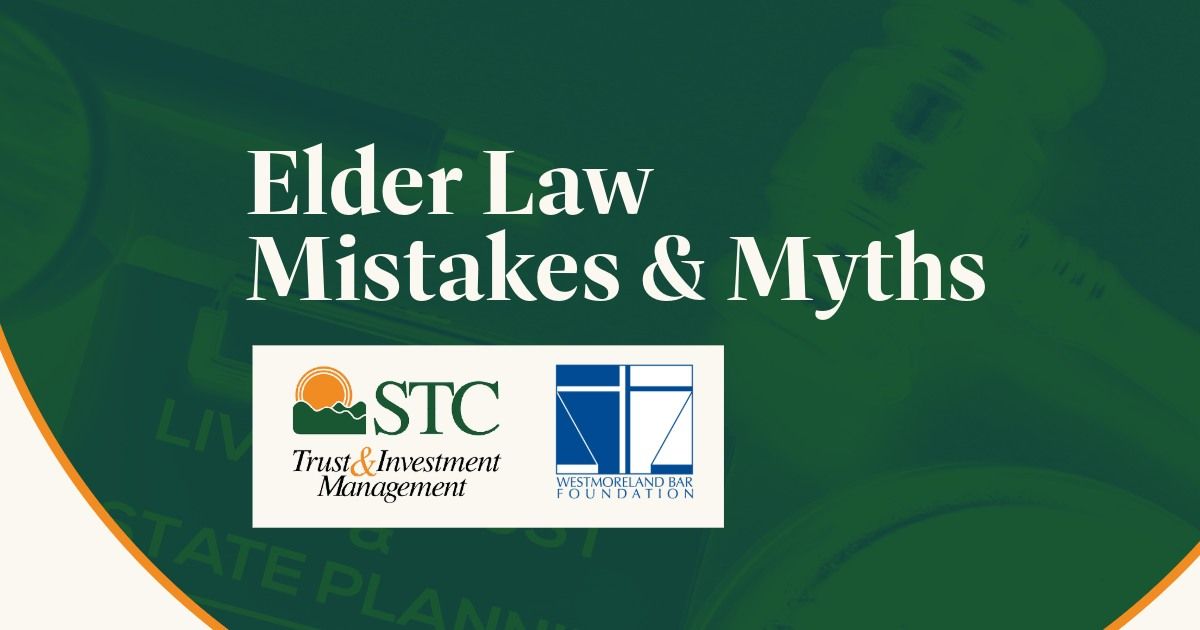 Elder Law Mistakes & Myths