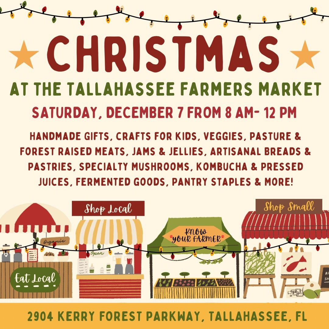 Christmas at the Tallahassee Farmers Market