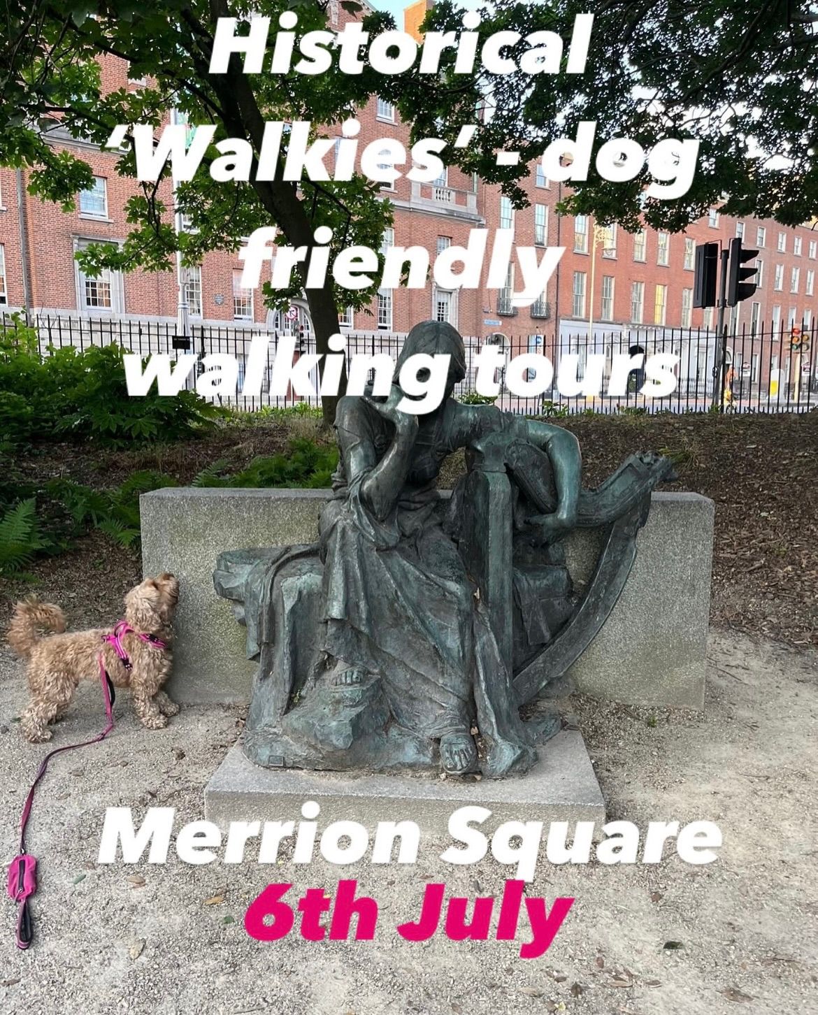 Historical \u2018Walkies\u2019 \u2013 Dog friendly walking tours.