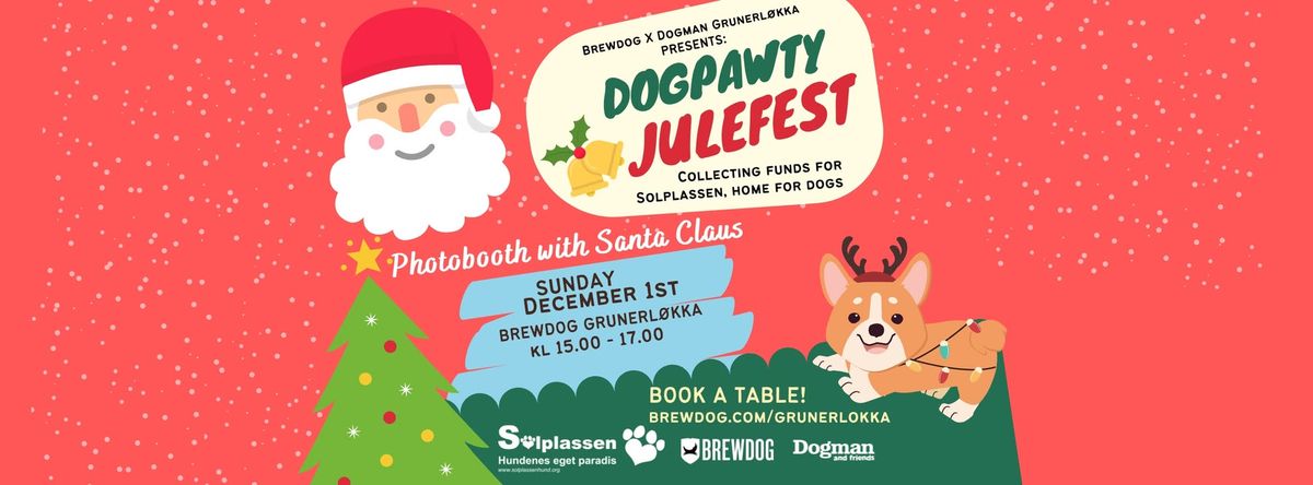 Dog Pawty: Julefest ft. Santa Claus