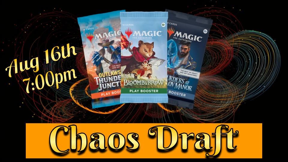 Friday Night Magic - Chaos Draft