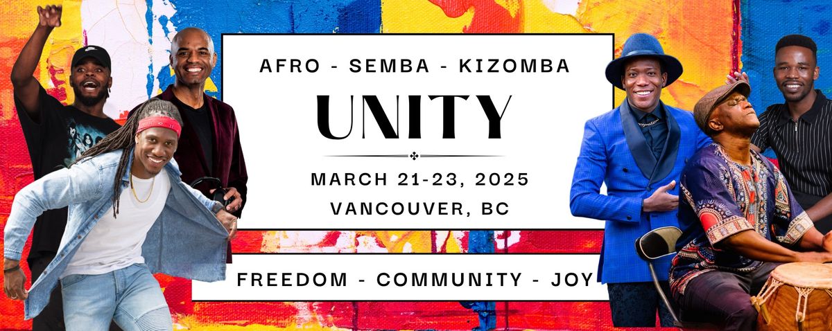 \ud83d\udd25 Unity: Kizomba\/Semba\/Afro Weekend \ud83d\udd25