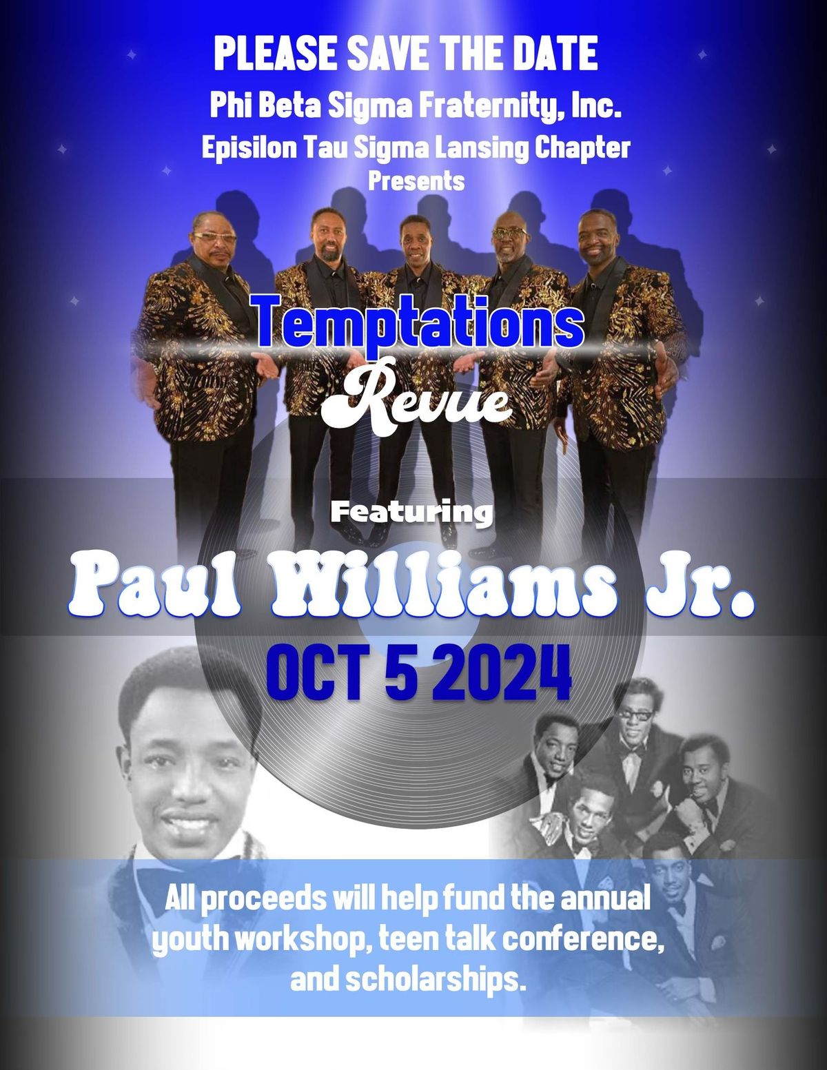 Phi Beta Sigma Fraternity presents: Temptations Revue featuring Paul Williams Jr. 