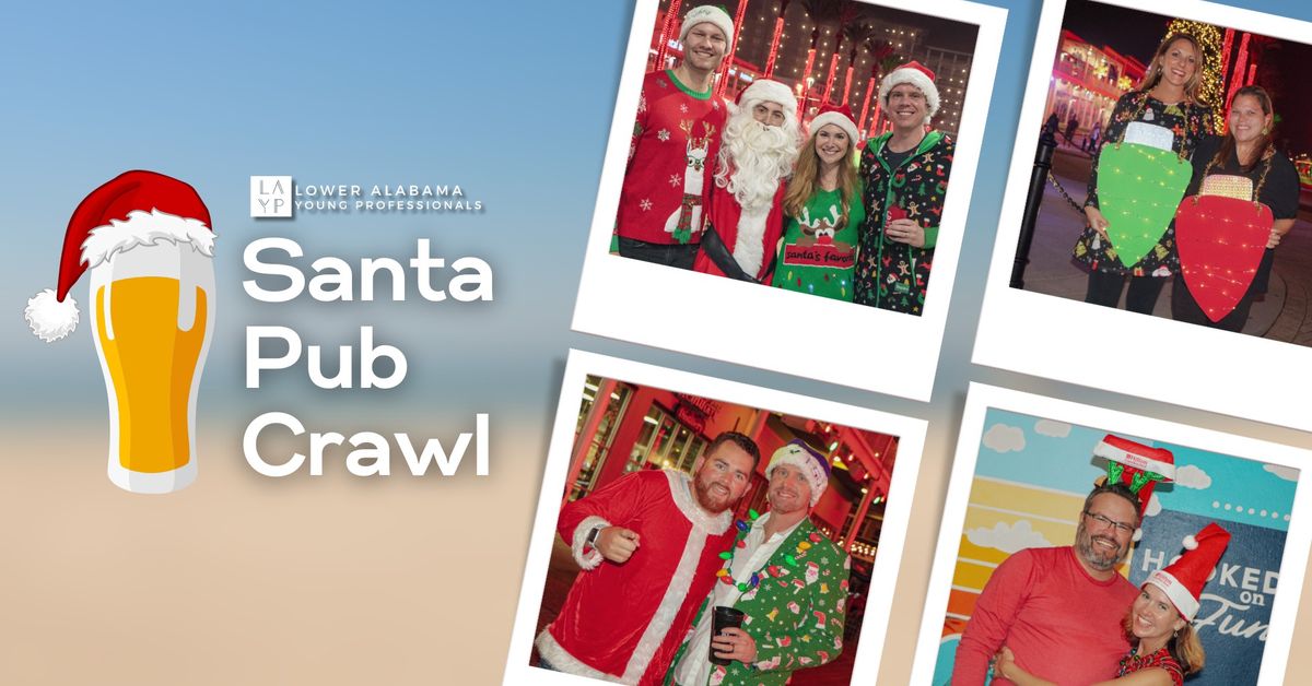 The 5th Annual LAYP Santa Pub Crawl - Benefitting Toys for Tots