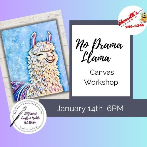 **20 SPOTS LEFT** Drama Llama - Pizza and Paint at Sherrillis Pizzeria