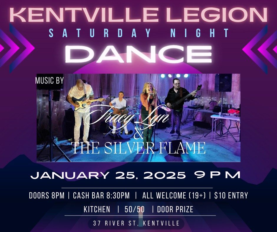 Kentville Legion Saturday Night Dance with Tracy Lyn & The Silver Flame