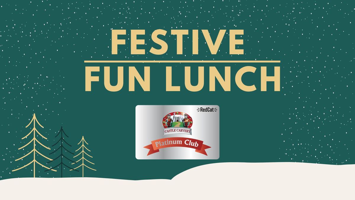 Festive Fun Lunch 