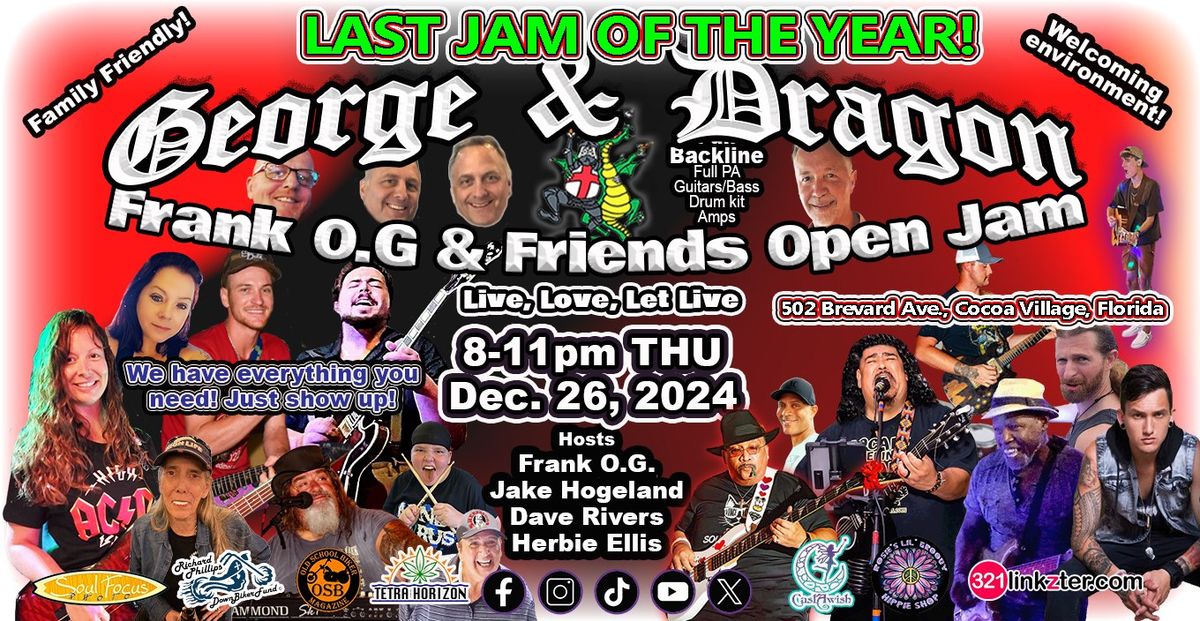 OPEN JAM\/GEORGE & DRAGON, hosted by Frank O.G. & Friends  - THU, Dec. 26, 2024