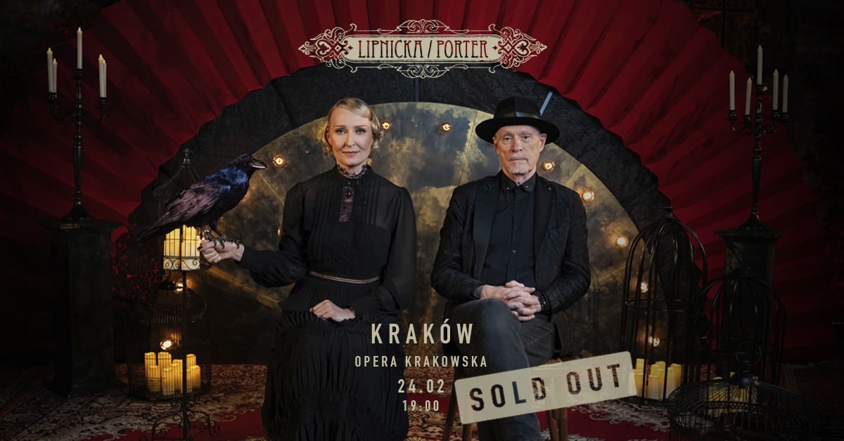 SOLD OUT | Lipnicka & Porter | Katowice | Trasa "Ko\u015bci mi\u0142o\u015bci"