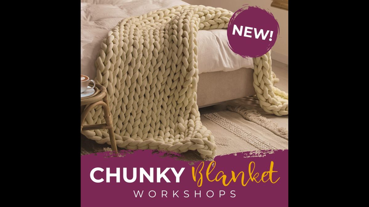 NEW! Knit Your Own Chunky Blanket