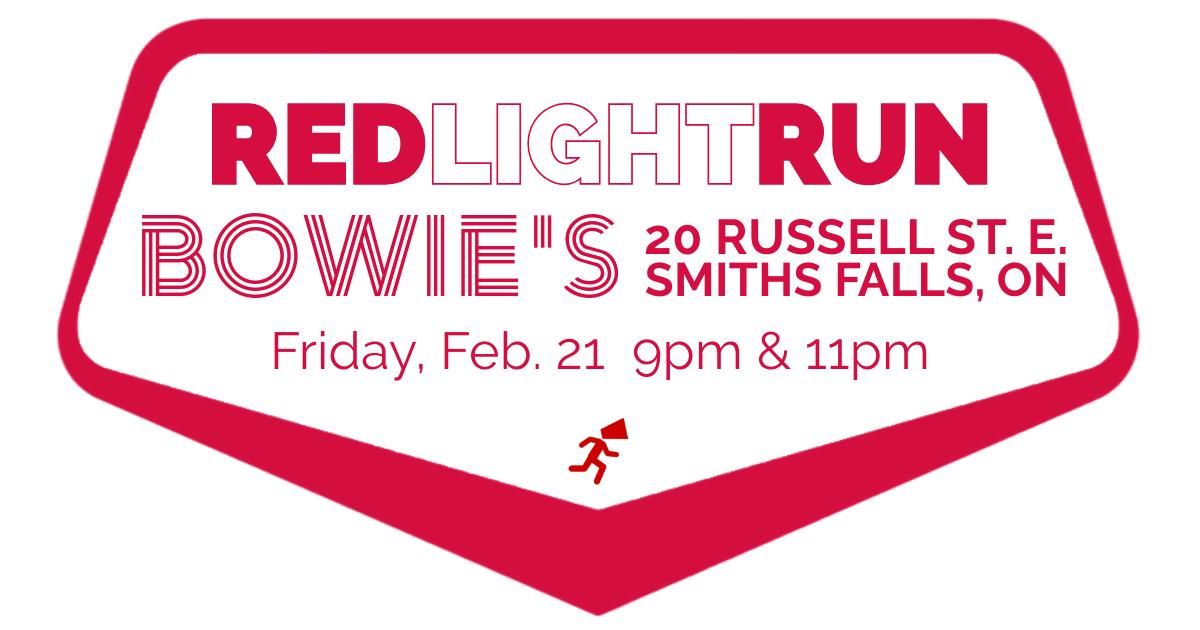 Red Light Run at Bowie's in Smiths Falls