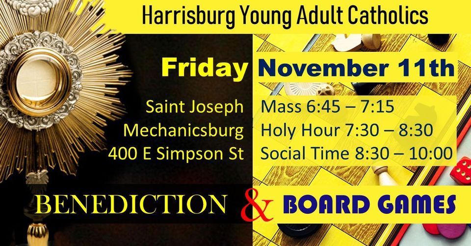 November 2022 Benediction & Board Games, Saint Joseph Catholic Church ...