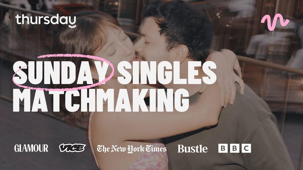 Sunday | Matchmaking Evening at Social Hall | Tempe