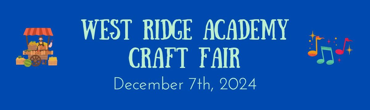 West Ridge Academy Holiday Craft Fair