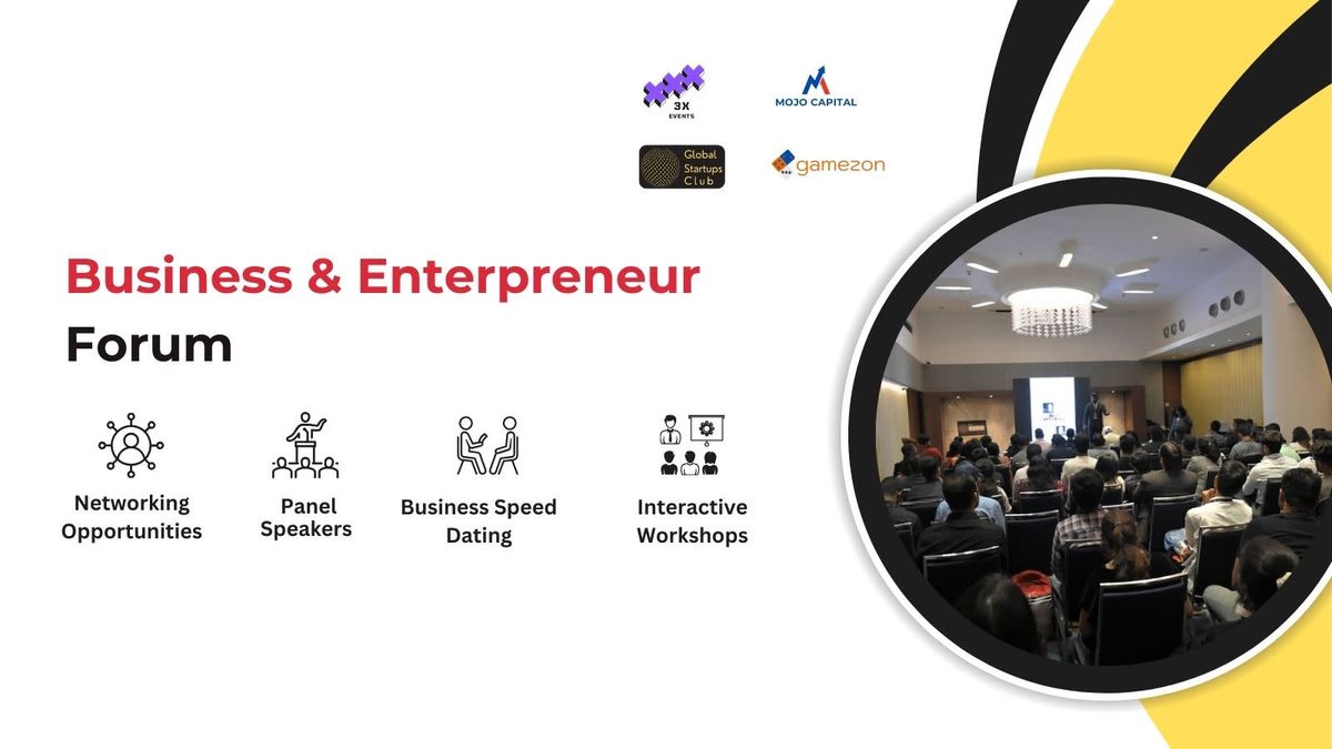 Business &amp; Entrepreneur Forum 2025 Gurugram