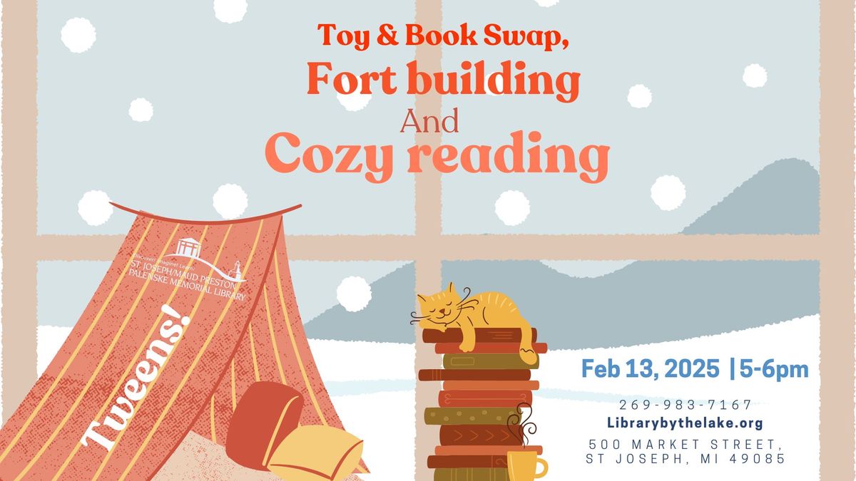 Tweens: Fort Building & Cozy Reading!