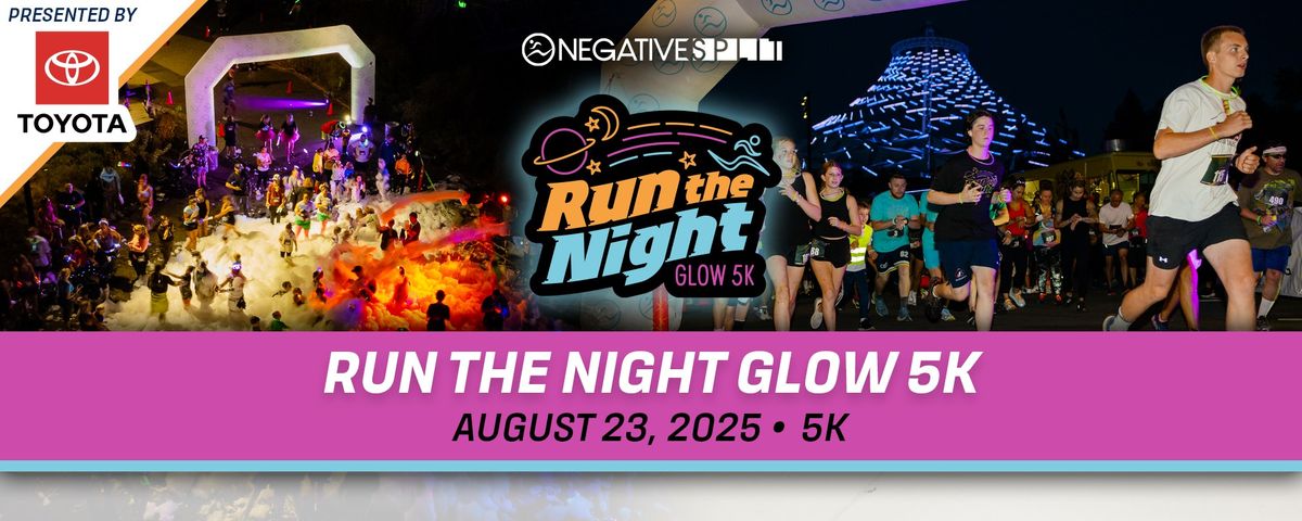 Run The Night Glow Run 5k Presented by Toyota Northwest 