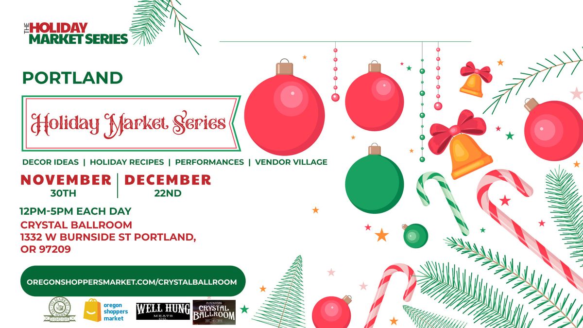 Portland Holiday Market Series