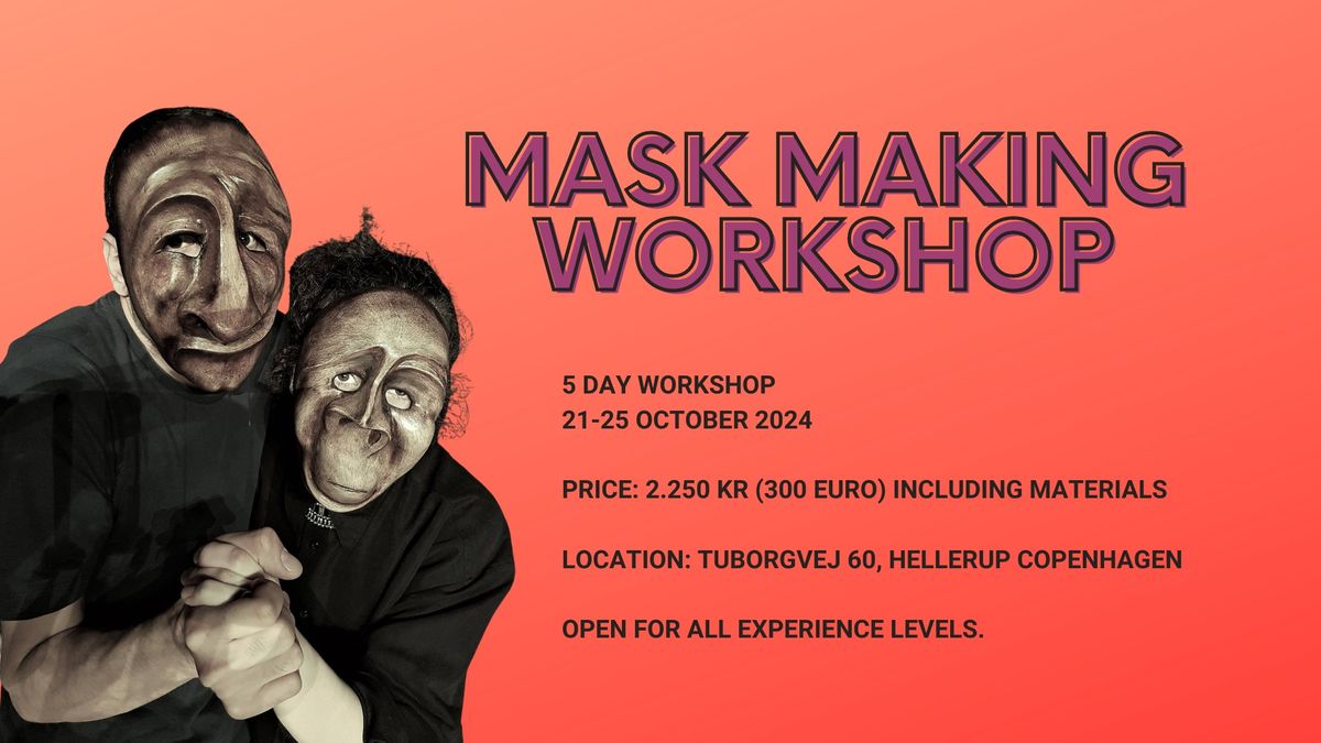 Mask making workshop