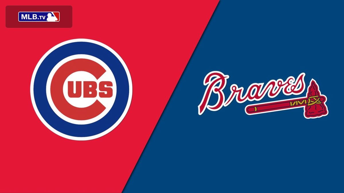 Atlanta Braves at Chicago Cubs