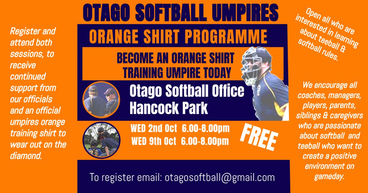 \ud83e\uddba\ud83e\udd4e Otago Softball Umpires Orange shirt training programme \ud83e\uddba\ud83e\udd4e