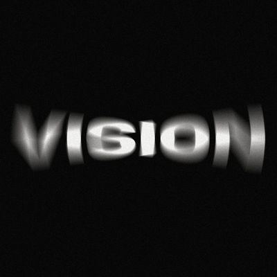 VISION