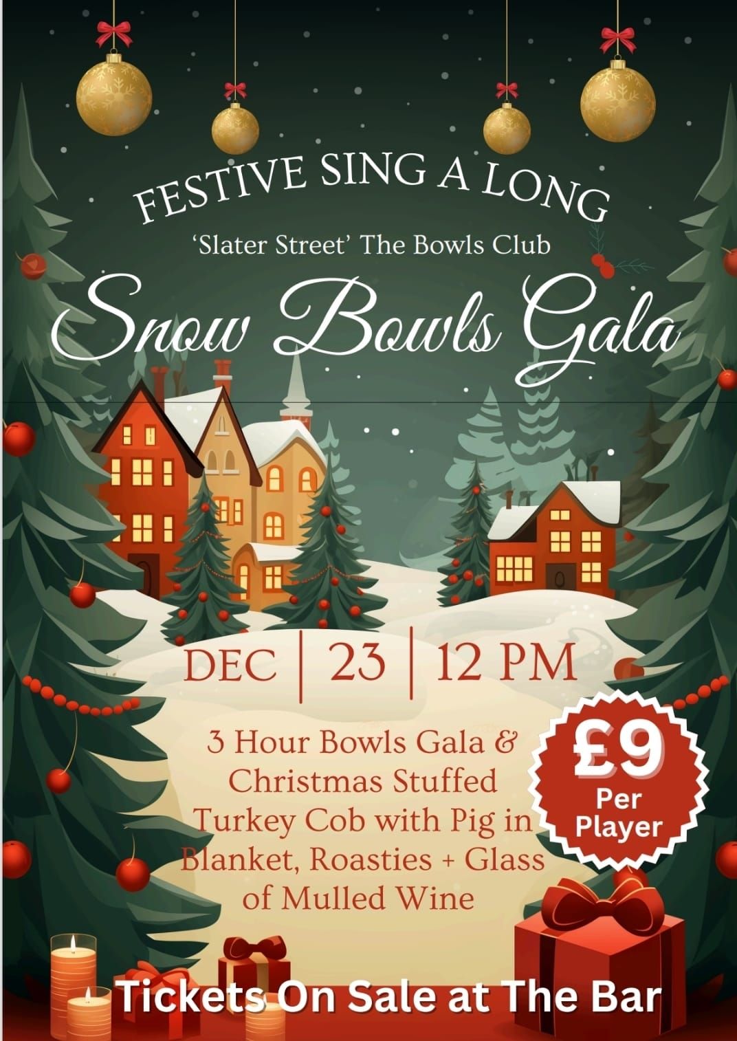 SNOW BOWLS GALA (Festive Sing A Long)