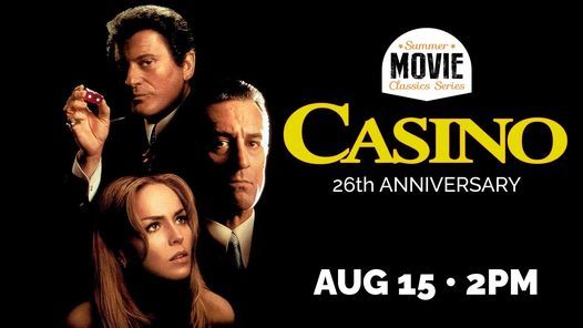 Summer Movie Classics 2021 - Casino