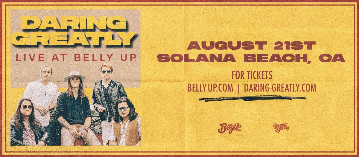 Daring Greatly live at Belly Up - Solana Beach, CA (w\/ special guest)