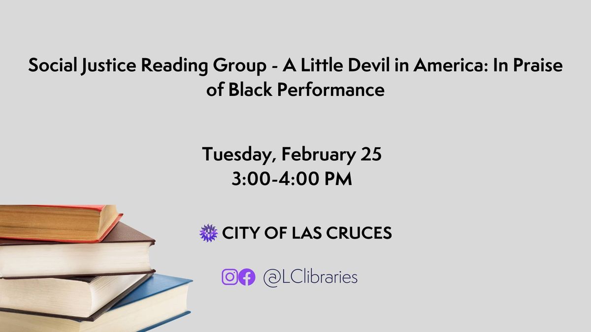 Social Justice Reading Group - A Little Devil in America: In Praise of Black Performance