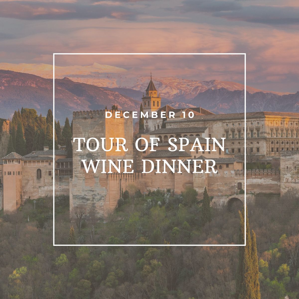 Tour of Spain Wine Dinner