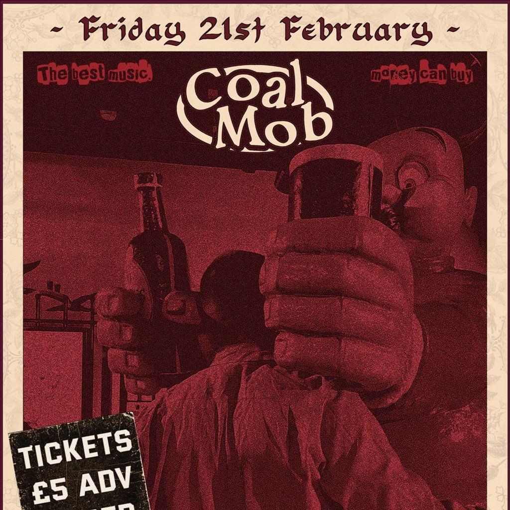 Coal Mob Headliner - Cowgirl Release Party