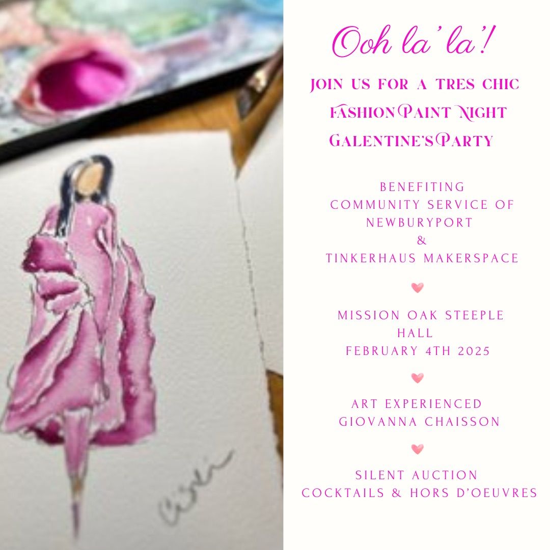 Galentine\u2019s Fashion Paint Night & Silent Auction 