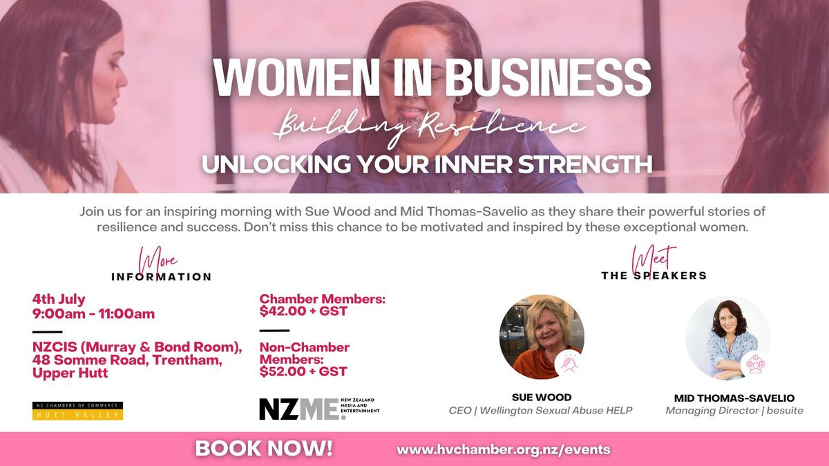 Women in Business | Building Resilience - Unlocking your Inner Strength