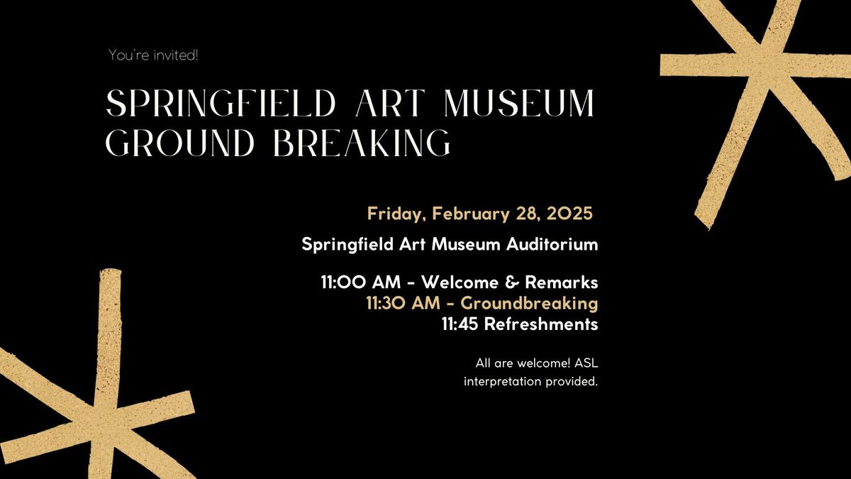 Springfield Art Museum Groundbreaking Ceremony