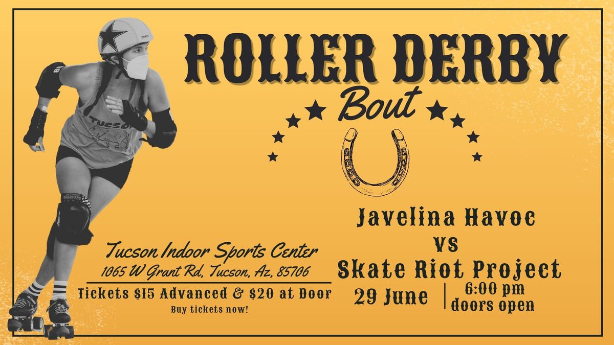 Javelina Havoc Vs Skate Riot Project Bout