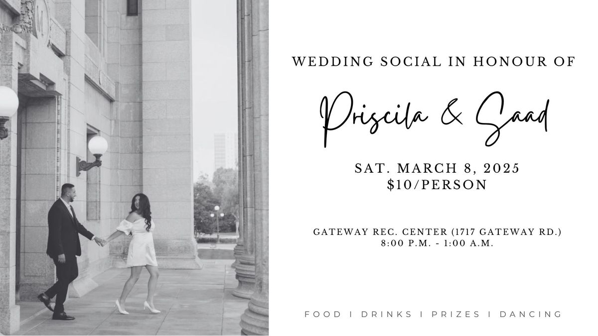 Wedding Social in Honour of Priscila & Saad